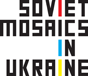 sovietmosaicsinukraine.org